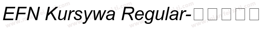 EFN Kursywa Regular字体转换